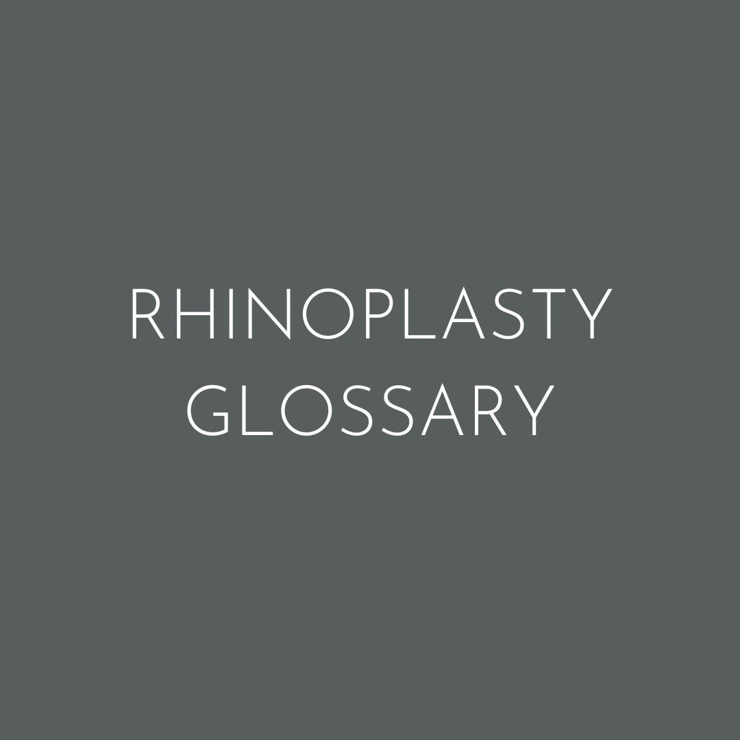 rhinoplasty glossary